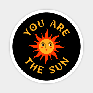 You Are The Sun typography yellow Magnet
